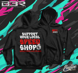 Support Your Local Speed Shop Hoodie (6 colors)